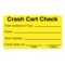 Nevs Label, "Crash Cart Check" 1-3/4" x 2-3/4" Yellow w/Black CS-12801 - alternate 1